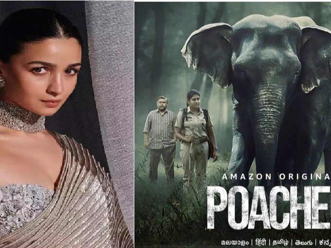 Alia Bhatt's Amazon Series "Poacher" Highlights Elephant Poaching Crisis in India
