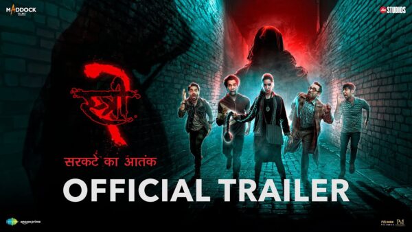 Stree 2 Official Trailer Shraddha K Rajkummar R Pankaj T Amar K 15th Aug 2024