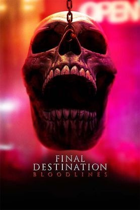 Final Destination Bloodlines