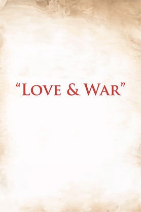 Love & War