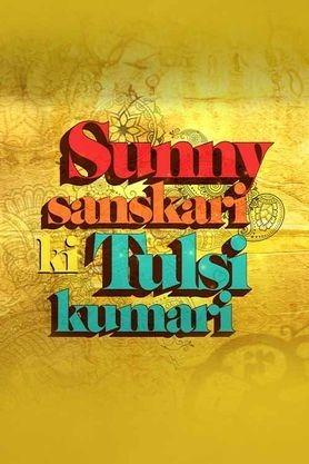 Sunny Sanskari Ki Tulsi Kumari