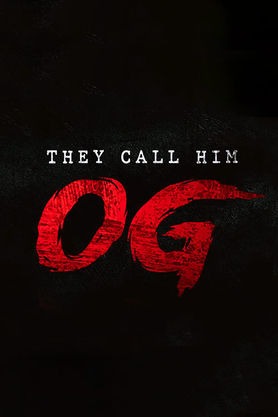 They Call Him OG