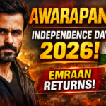 Awarapan 2 Independence Day 2026